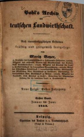 Archiv der deutschen Landwirthschaft. 1843 = N.F., Jg. 1[!]
