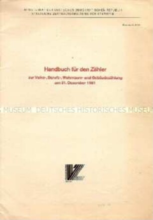 Anleitung für Helfer bei der Volkszählung zum 31. Dezember 1981