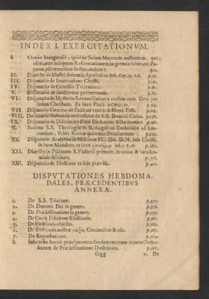 Index I. Exercitationum ... Disputationes Hebdomadales, Praecedentibus Annexae