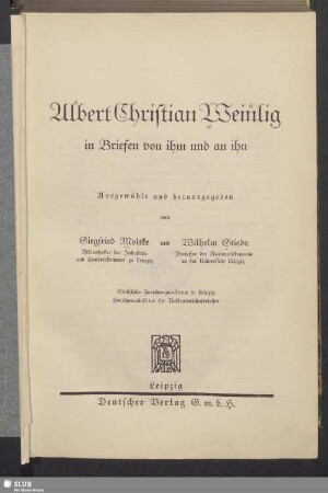Albert Christian Weinlig in Briefen von und an ihn