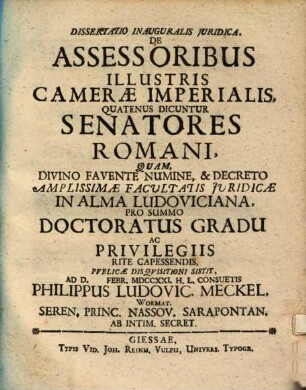 Dissertatio Inauguralis Juridica, De Assesoribus Illustris Cameræ Imperialis, Quatenus Dicuntur Senatores Romani