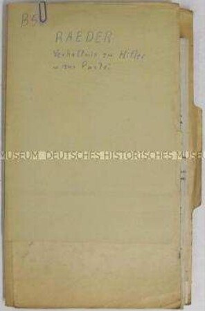 Mappe mit Abschriften von Dokumenten u.a. mit einer Erklärung Erich Raeders zum Nationalsozialismus - Sachkonvolut Nürnberger Prozesse (englisch, deutsch)