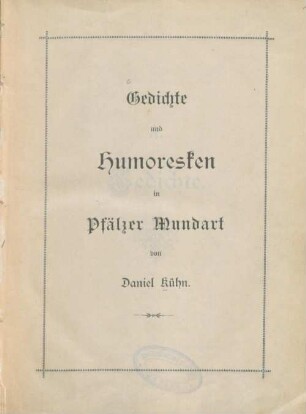 Gedichte und Humoresken in Pfälzer Mundart