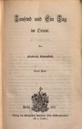 Tausend und ein Tag im Orient, 1