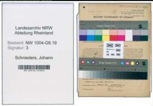 Entnazifizierung Johann Schnieders , geb. 22.08.1884 (Montagemeister)