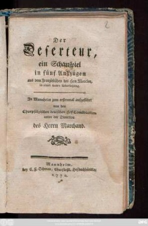 Der Deserteur : ein Schauspiel in fünf Aufzügen