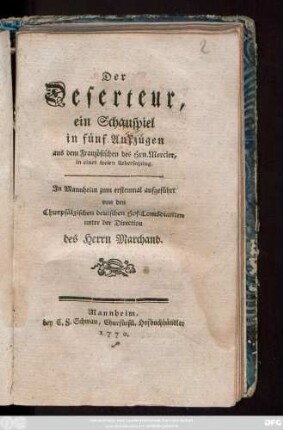 Der Deserteur : ein Schauspiel in fünf Aufzügen