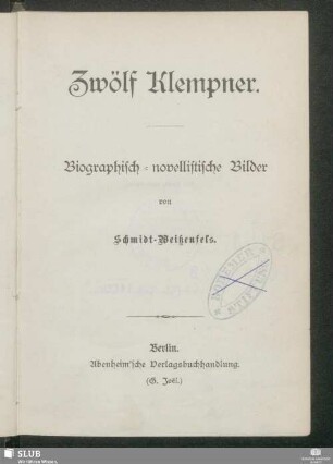 Zwölf Klempner : biographisch-novellistische Bilder
