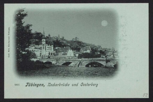 52, Tübingen, Neckarbrücke und Oesterberg.
