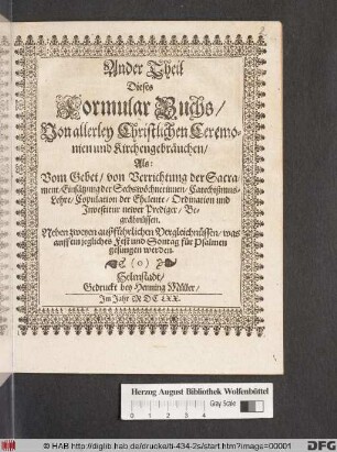 Von allerley Christlichen Ceremonien und Kirchengebräuchen/ Als: Vom Gebet/ von Verrichtung der Sacrament/ Einsätzung der Sechswöchnerinnen ...