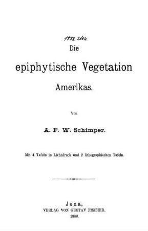 Die epiphytische Vegetation Amerikas
