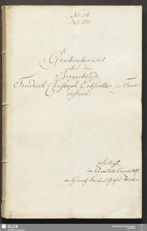 Grubenbericht über das Berggebäude Friedrich Christoph, Erbstolln zu Frauenstein - 17.7016 4.