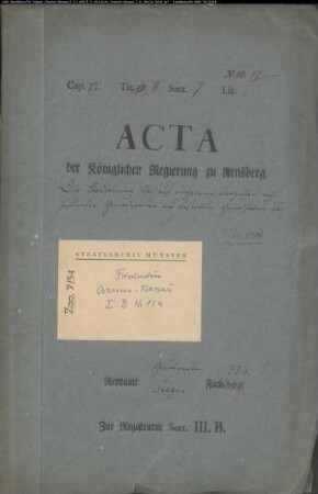 Radizierung der auf einzelnen Parzellen nicht haftenden Grundzinsen und Gülten auf bestimmte Grundstücke im Steuerbezirk Burbach sowie Revision der Grundzinsregister