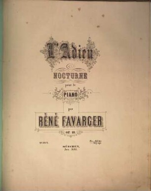 L' adieu : nocturne pour le piano ; op. 18
