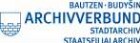 Archivverbund Stadtarchiv/Staatsfilialarchiv Bautzen