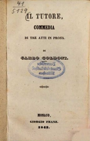 Il tutore : commedia di tre atti in prosa