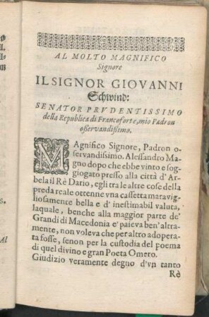 Al Molto Magnifico Signore Il Signor Giovanni Schwind: ...