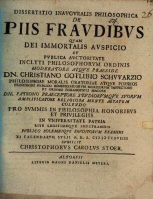 Diss. inaug. philos. de piis fraudibus