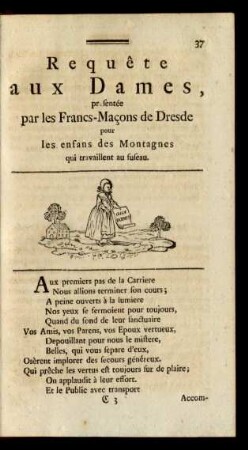 Requête aux Dames, presentée par les Francs-Maçons de Dresde pour les enfans des Montagnes qui travaillent au fuseau.