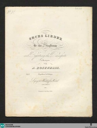 Sechs Lieder für eine Singstimme : mit Begleitung des Pianoforte; op. 21