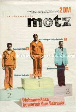Berliner Straßenzeitung "motz" u.a. über die Betreuung von Obdachlosen und Alkoholikern