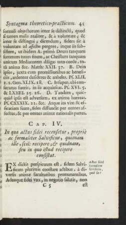 Cap. IV. In quo actus fidei recensetur, proprie ac formaliter Salvificus, quisnam ille, scil: recipere; & quidnam, seu in quo istud recipere consistat