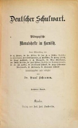 Deutscher Schulwart : pädagogische Monatshefte im Harnisch, 6. 1877