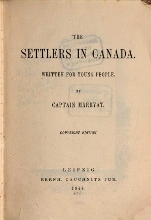 The settlers in Canada : Written for young people