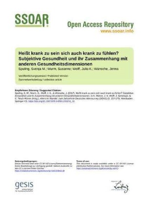 Heißt krank zu sein sich auch krank zu fühlen? Subjektive Gesundheit und ihr Zusammenhang mit anderen Gesundheitsdimensionen