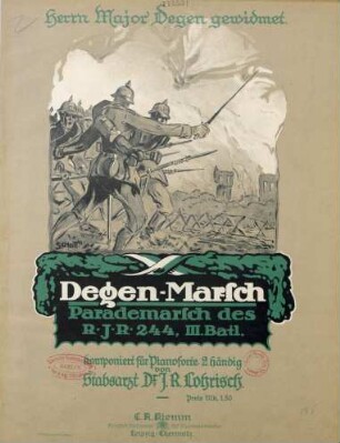 Degen-Marsch : Parademarsch des R.I.R 244, III. Batl.