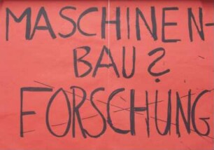 "Maschinenbau? Forschung"