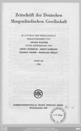 Bd. 126 (1976): Zeitschrift der Deutschen Morgenländischen Gesellschaft : ZDMG