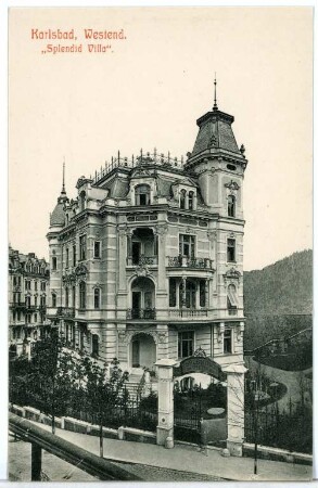 Karlsbad. "Splendid Villa" (1896-1898; Robert Příhoda) in Westend