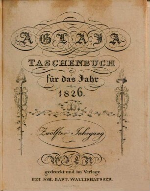 Aglaja : ein Taschenbuch für das Jahr ... 12, 12. 1826