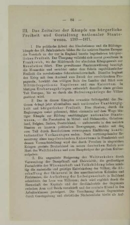 III. Das Zeitalter der Kämpfe um bürgerliche Freiheit und Gestaltung nationaler Staatswesen. 1789-1871