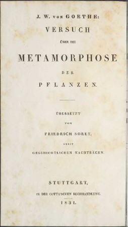 J. W. De Goethe: Essai Sur La Métamorphose Des Plantes