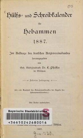 Hülfs- und Schreibkalender für Hebammen. 10. 1887