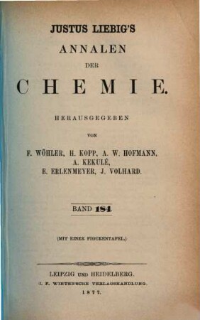Justus Liebig's Annalen der Chemie. 184, 184. 1876