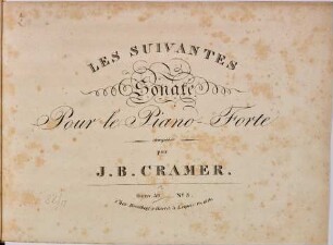 Les suivantes : sonate pour le piano-forte, No. 3. Oeuv. 59