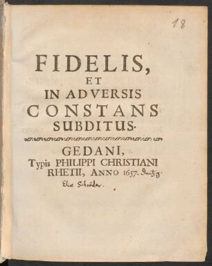 Fidelis, Et In Adversis Constans Subditus