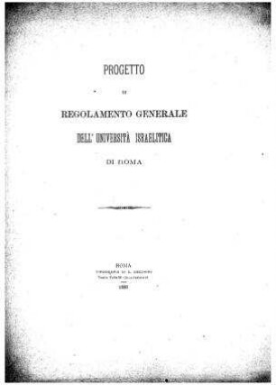 Progetto di regolamento generale dell'Università israelitica di Roma