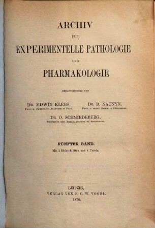 Archiv für experimentelle Pathologie und Pharmakologie. 5. 1876