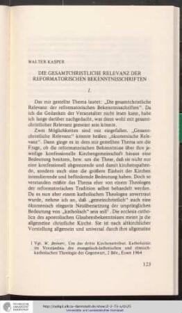 Walter Kasper: Die gesamtchristliche Relevanz der reformatorischen Bekenntnisschriften