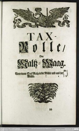 Tax-Rolle, Der Maltz-Waag