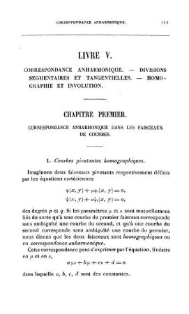 Livre V. Corrospondance Anharmonique. - Divisions Segmentaires Et Tangentielles. - Homograpie Et Involution.
