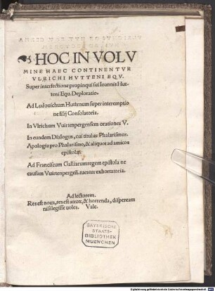 Hoc In Volvmine Haec Continentvr Vlrichi Hvtteni Eqv. Super interfectione propinqui sui Ioannis Hutteni Equ. Deploratio