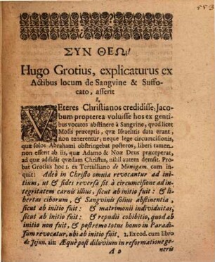 Joh. Georg. Dorschei ... Discussio explicationis Hugonis Grotii circa locum Actor. XV. v. 20. de sanguine & suffocato
