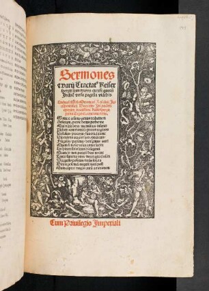 Sermones & varij [varii] Tractat[us] Keiserspergii iam recens excusi ...