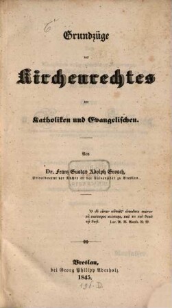 Grundzüge des Kirchenrechtes der Katholiken und Evangelischen