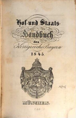 Hof- und Staatshandbuch des Königreichs Bayern. 1845